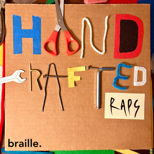 Braille "HandCrafted Raps" (Limited CD - 100 copies signed and numbered)